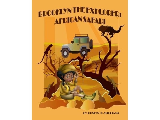Brooklyn The Explorer: African Safari