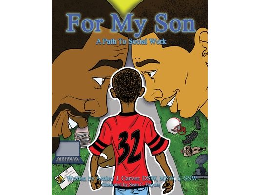 For My Son: A Path to Social Work