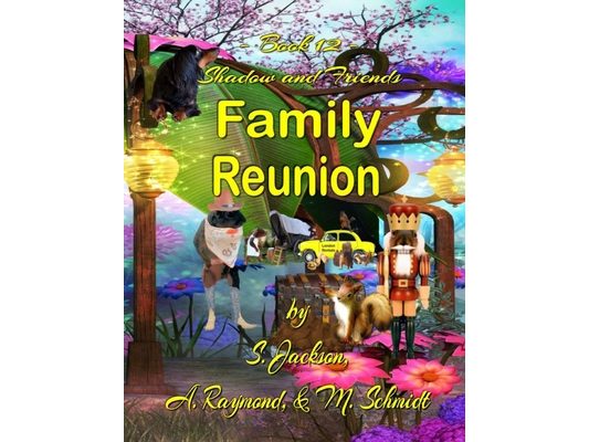 Shadow and Friends Family Reunion