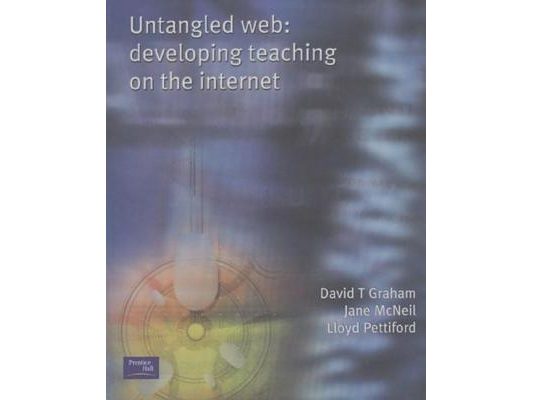 Untangled Web: Developing Teaching on the Internet