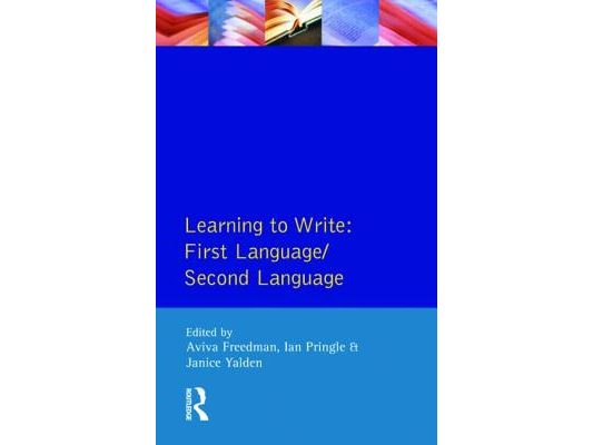 Learning to Write: First Language/Second Language