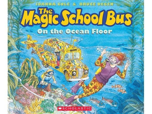 The Magic School Bus on the Ocean Floor