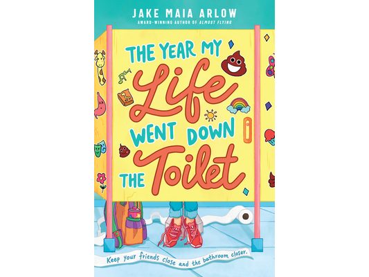 The Year My Life Went Down the Toilet