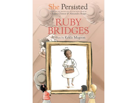 She Persisted: Ruby Bridges