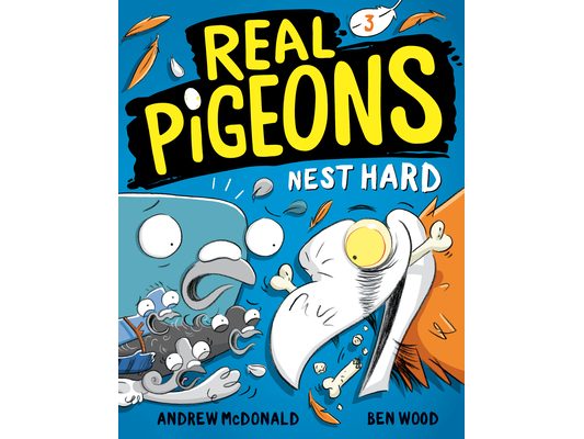 Real Pigeons Nest Hard (Book 3)