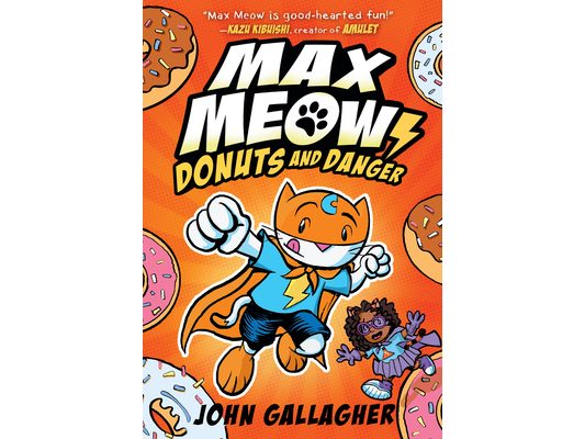 Max Meow Book 2: Donuts and Danger: (A Graphic Novel)