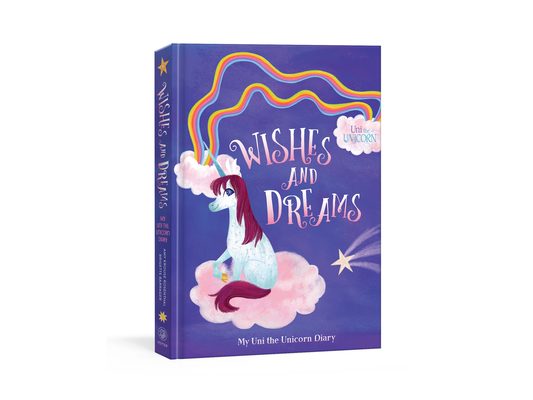 My Uni the Unicorn Diary: Wishes and Dreams: Journal for Kids