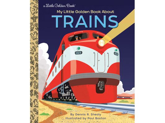 My Little Golden Book about Trains