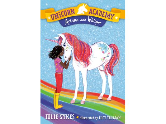 Unicorn Academy #8: Ariana and Whisper