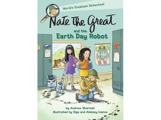 Nate the Great and the Earth Day Robot