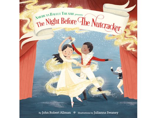 The Night Before the Nutcracker (American Ballet Theatre)