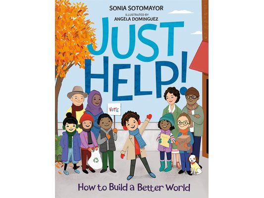 Just Help!: How to Build a Better World