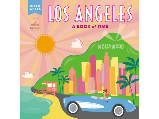 Los Angeles: A Book of Time