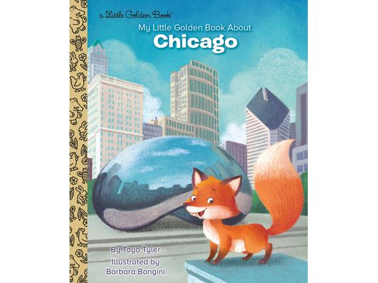 My Little Golden Book about Chicago