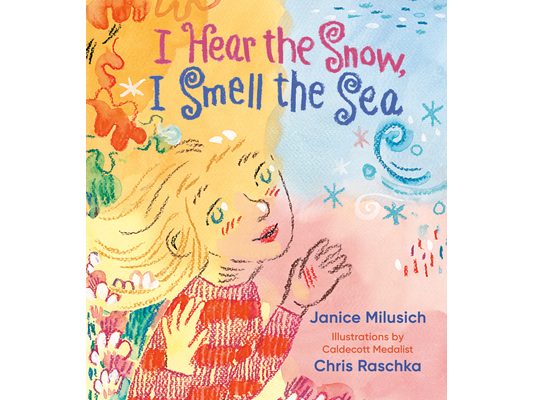 I Hear the Snow, I Smell the Sea
