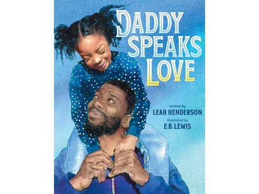 Daddy Speaks Love