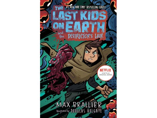 The Last Kids on Earth and the Destructor's Lair
