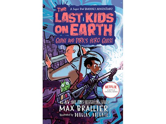 The Last Kids on Earth: Quint and Dirk's Hero Quest