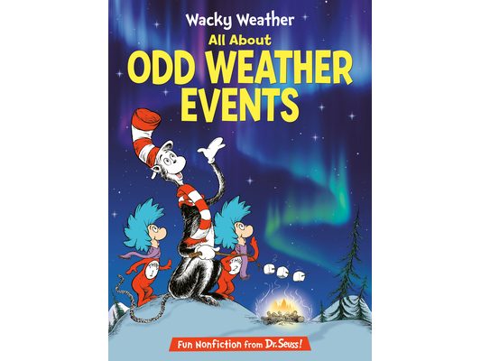 Wacky Weather: All about Odd Weather Events