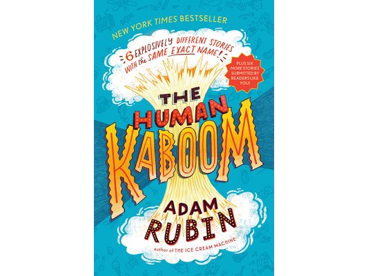 The Human Kaboom: 6 Explosively Different Stories with the Same Exact Name!