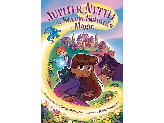 Jupiter Nettle and the Seven Schools of Magic: A Graphic Novel