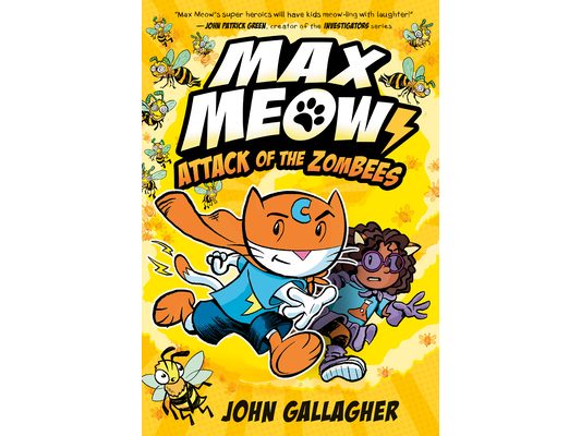 Max Meow 5: Attack of the Zombees: (A Graphic Novel)