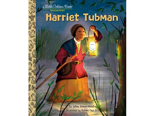 Harriet Tubman: A Little Golden Book Biography