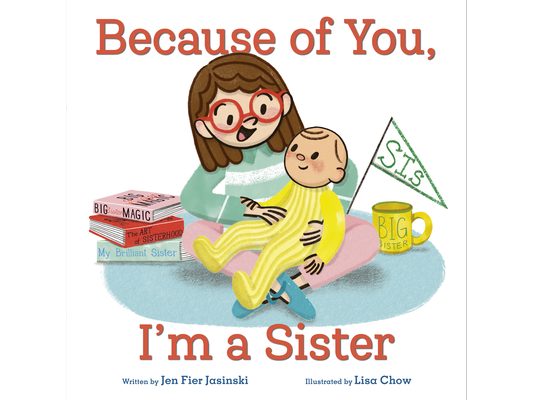 Because of You, I'm a Sister