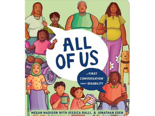 All of Us: A First Conversation about Disability