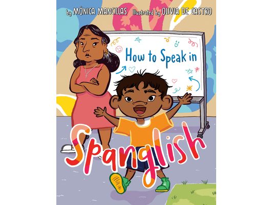 How to Speak in Spanglish