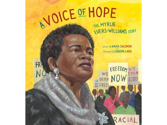 A Voice of Hope: The Myrlie Evers-Williams Story