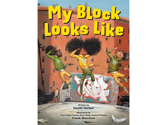 My Block Looks Like