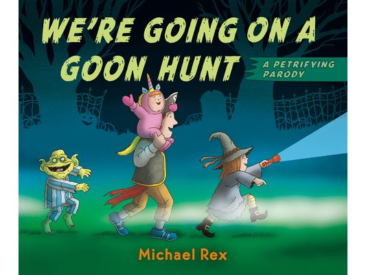 We're Going on a Goon Hunt