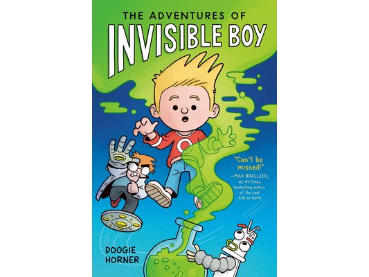 The Adventures of Invisible Boy: A Graphic Novel