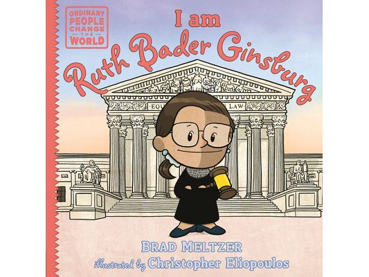 I Am Ruth Bader Ginsburg