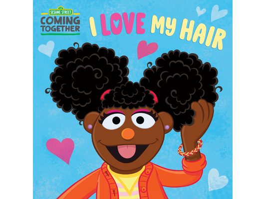 I Love My Hair (Sesame Street)
