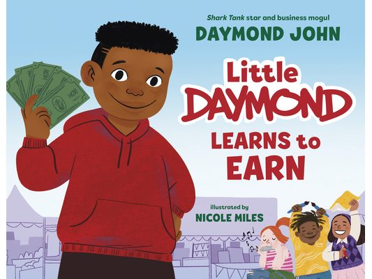 Little Daymond Learns to Earn