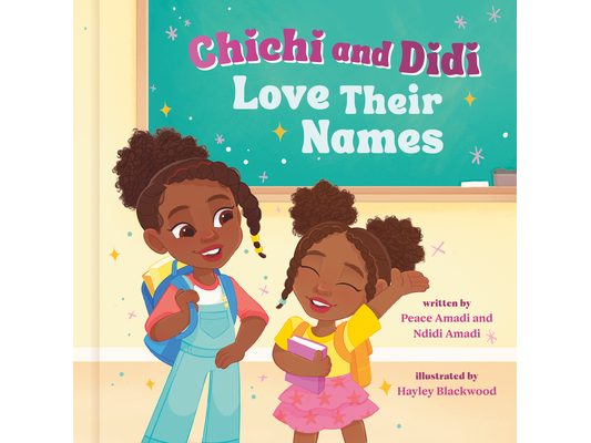 Chichi and Didi Love Their Names