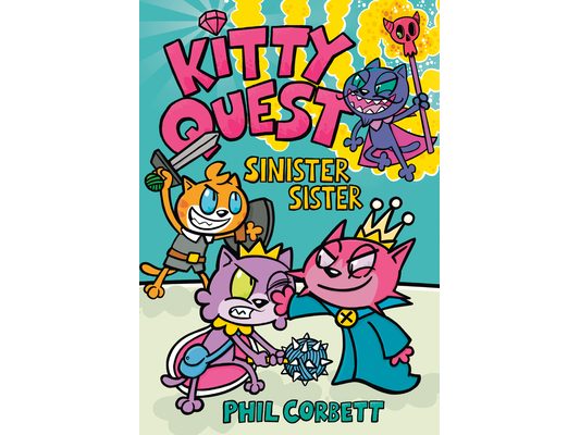 Kitty Quest: Sinister Sister: A Graphic Novel