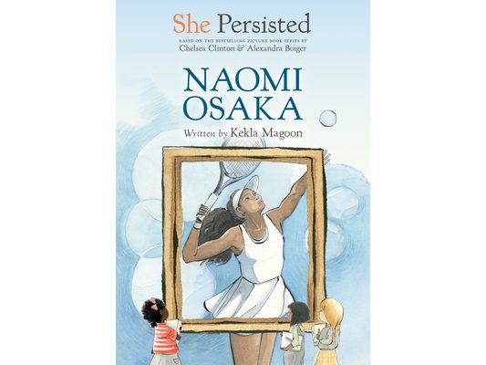 She Persisted: Naomi Osaka