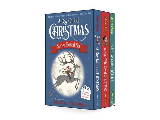 A Boy Called Christmas Series Boxed Set: A Boy Called Christmas; The Girl Who Saved Christmas; A Mouse Called Miika