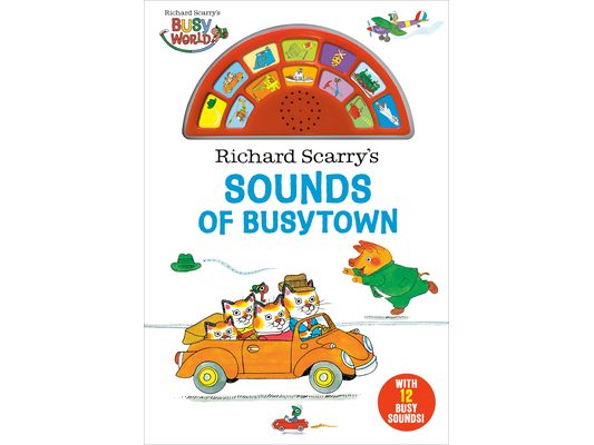 Richard Scarry's Sounds of Busytown [With Battery]