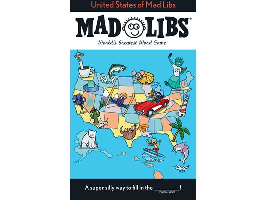 United States of Mad Libs: World's Greatest Word Game