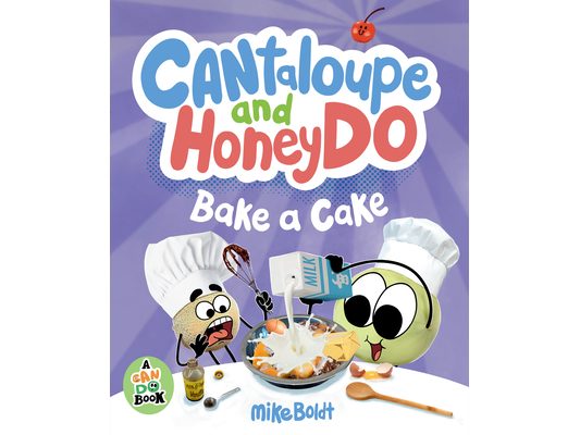 Cantaloupe and Honeydo Bake a Cake