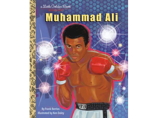 Muhammad Ali: A Little Golden Book Biography