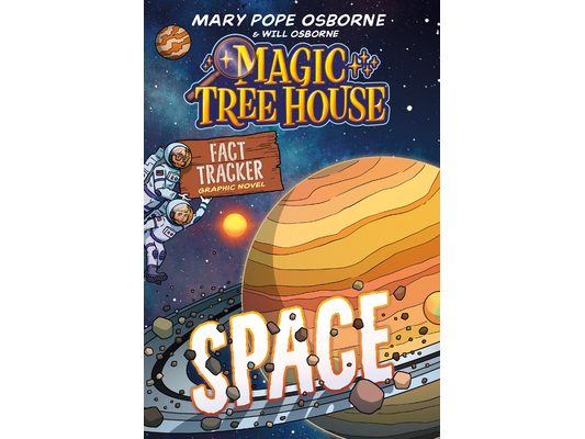 Magic Tree House Fact Tracker Graphic Novel: Space