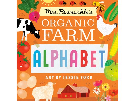 Mrs. Peanuckle's Organic Farm Alphabet