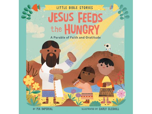 Jesus Feeds the Hungry: A Parable of Faith and Gratitude