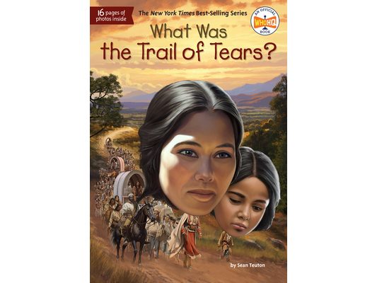 What Was the Trail of Tears?