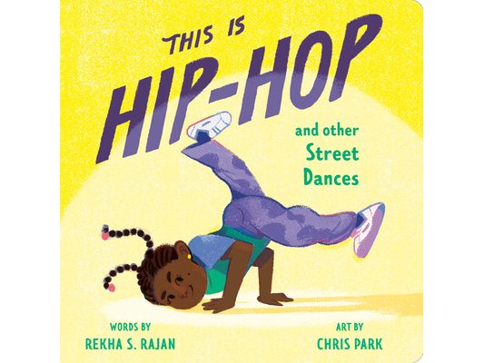 This Is Hip-Hop: And Other Street Dances